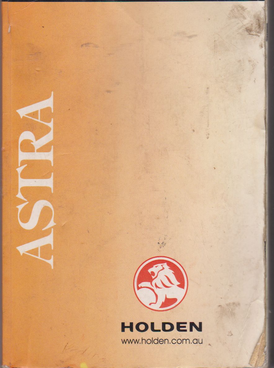 Holden Astra TS Series Owners Handbook (image for) Holden Astra TS Series Owners Handbook
